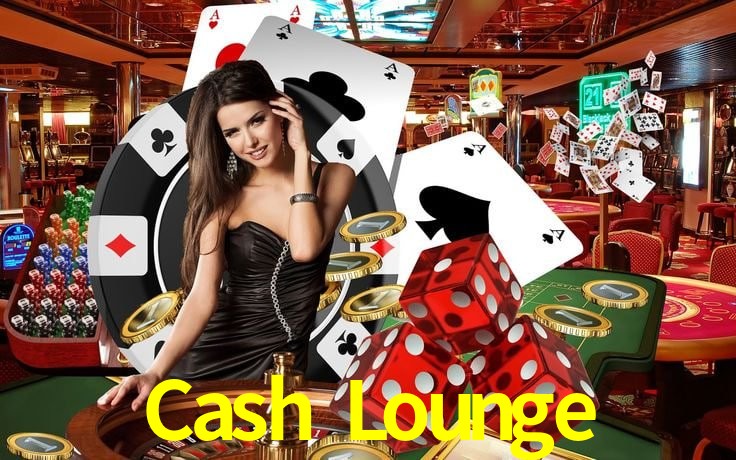 Cash Lounge Información confiable
